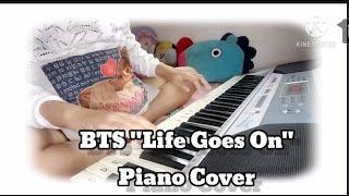 BTS방탄소년단  Life Goes on Piano Cover