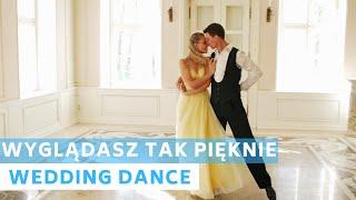 Choreografia Wyglądasz Tak Pięknie - Sobel  Walc   Pierwszy Taniec  Wedding Dance