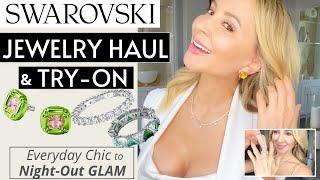 SWAROVSKI Jewelry Haul & Try-On  Affordable Everyday to GLAM Jewelry