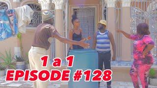 1 a 1 Episode #128 •Dema-Ton Tine-Mia-Lala-Tibouksen-Stella-Deblozay-Steeve-Kedji-Sisi-Paga