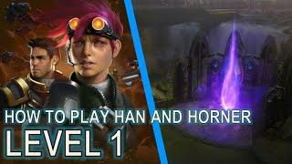 How to play Level 1 Han and Horner  Starcraft II Co-Op