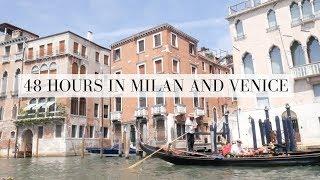 Visting my old university in Milan? 48 hours in Milan and Venice