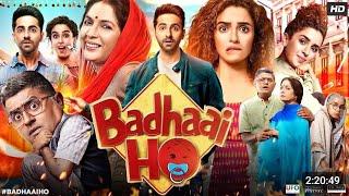 Badhaai Ho Full Movie  Ayushmann Khurrana  Sanya Malhotra  Neena Gupta  Bollywood best movie