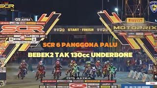 UNDERBONE 130cc KELAS PARA RAJA SCR 6 SIRKUIT PANGGONA PALU