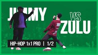 JIMMY VS ZULU  1x1 PRO SEMIFINAL  HIP-HOP VIBE BATTLE  2019