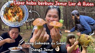 BERBURU JAMUR LAGI & LANGSUNG DISANTAP FRESH DARI HUTAN‼️LAPAR TINGKAT DEWA MANTULITA