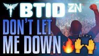 The Chainsmokers - Dont Let Me Down Andy Whitby Smash Up at BTID ZN