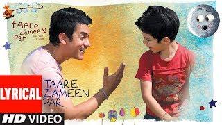 Lyrical  Taare Zameen Par  Title Song  Aamir Khan Darsheel Safary  Shankar Ehsaan Loy 