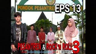 PESANTREN ROCK N ROLL SEASON 3 EPS 13