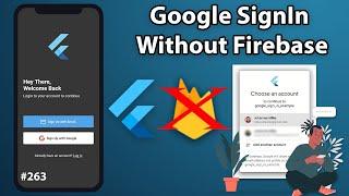 Flutter Tutorial - Google SignIn WITHOUT Firebase - Android iOS Flutter Web