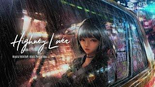 みきとP 『 Highway Lover 』 MV