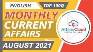 Top 100 MCQs in English of August 2021 Current Affairs  Monthly Current Affairs  AffairsCloud