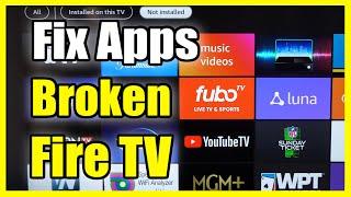 How to Fix Apps not Working on Amazon Fire TV Fast Tutorial