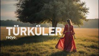 RADYO TÜRKÜLER - Sevda Türküleri #elapro