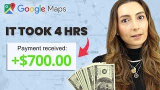 I Tried Making $800 in 4 Hours with Google Maps To See If It Works