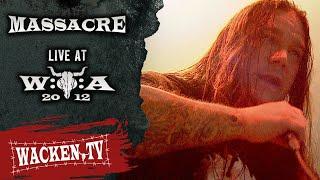 Massacre - Full Show - Live at Wacken Open Air 2012