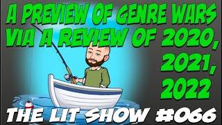 Genre Wars Preview via a Review of My Best Reads of 2020 2021 and 2022   Lit Show 066