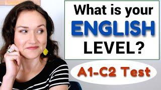 What is your English level?  Take this test