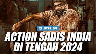 5 Film Action India Terbaru di Pertengahan Tahun 2024