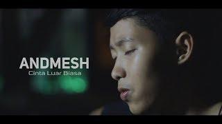 Andmesh Kamaleng - Cinta Luar Biasa  COVER CHIKA LUTFI 