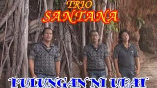 Trio Santana - Pulungan ni Ubat  Official Video Music