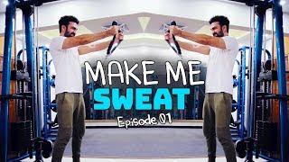How do BROS stay fit  Make Me Sweat Ep.01