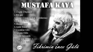 Mustafa Kaya - Çocuklar Gibi