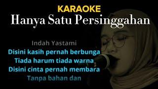 KARAOKE HANYA SATU PERSINGGAHAN Cover indah yastami