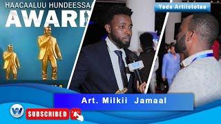 Art. Milkii Jamaal Haacaaluu Award Marsaa 3ffaa Irratti