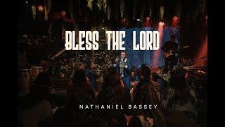 BLESS THE LORD  NATHANIEL BASSEY #nathanielbassey #hallelujahchallenge #worship