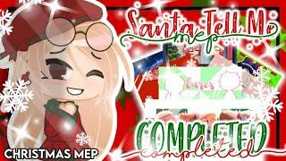 『Santa Tell Me Christmas MEP』COMPLETED #senpiechristmasmep