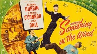 Something In The Wind HD 1947  Free Comedy Movies  Movies Romance  Hollywood English Movie