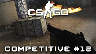 First Game of CSGO in a Long Time Comp #12