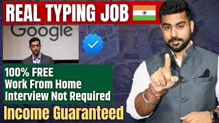 2024 Real Free Typing Job - Earn $4 in 4 min  Data Entry Job  Work From Home Job