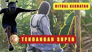 Kekuatan Tendangan Super Nak Bego