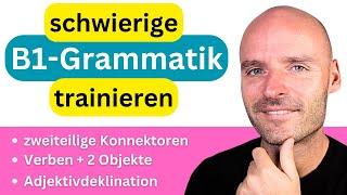 schwierige B1 Grammatik trainieren  Adjektivdeklination zweiteilige Konnektoren ...