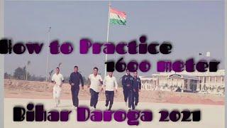 Bihar Sub inspector 1600 meter running how to practice