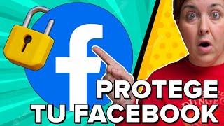 MEJORA la SEGURIDAD de tu FACEBOOK 