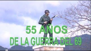 A 55 AÑOS DE LA GUERRA DEL 69