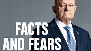 Facts and Fears with James R. Clapper