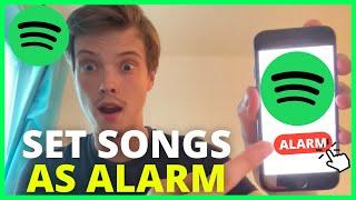 How To Set Spotify Music as Alarm