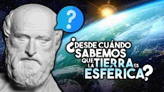 ¿DESDE CUÁNDO SABEMOS QUE LA TIERRA ES ESFÉRICA? LA EXPERIENCIA DE ERATÓSTENES DE CIRENE 