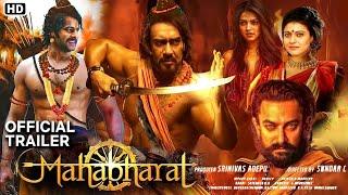 Mahabharat Movie Official Trailer Ajay Devgan l Prabhas l Aamir Khan l Kajol l Deepika Padukone