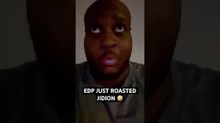 EDP Just RESPONDED To Jidion..