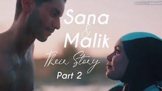 Sana & Malik  Their Story Part 2 Final  Skam Italia