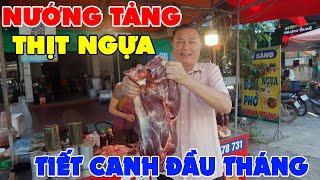 THỊT NGỰA NƯỚNG TẢNG  TIẾT CANH NGỰA & NGỰA XÀO NGỔ RĂM • Đầu Tháng Lại Rực Rỡ