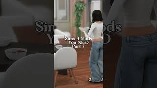 SIMS 4 MODS YOU NEED PART 7  The Sims 4 #shortvideo #sims4 #thesims4