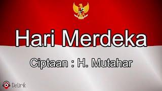 17 Agustus Tahun 45  Lirik Lagu  Hari Merdeka - H. Mutahar  Lagu Kemerdekaan Indonesia