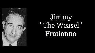 Mobster - Jimmy The Weasel Fratianno