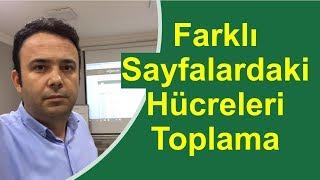 #Excel Farklı Sayfalardaki Hücreleri Toplama- 039.video  Ömer BAĞCI